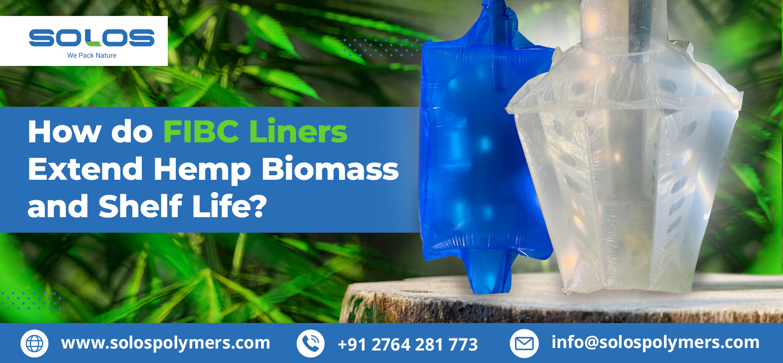 How do FIBC Liners Extend Hemp Biomass and Shelf Life?