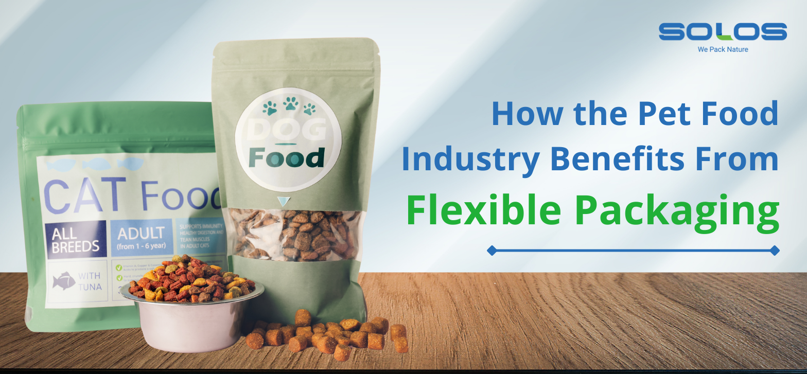 How the Pet Food Industry Benefits from Flexible Packaging