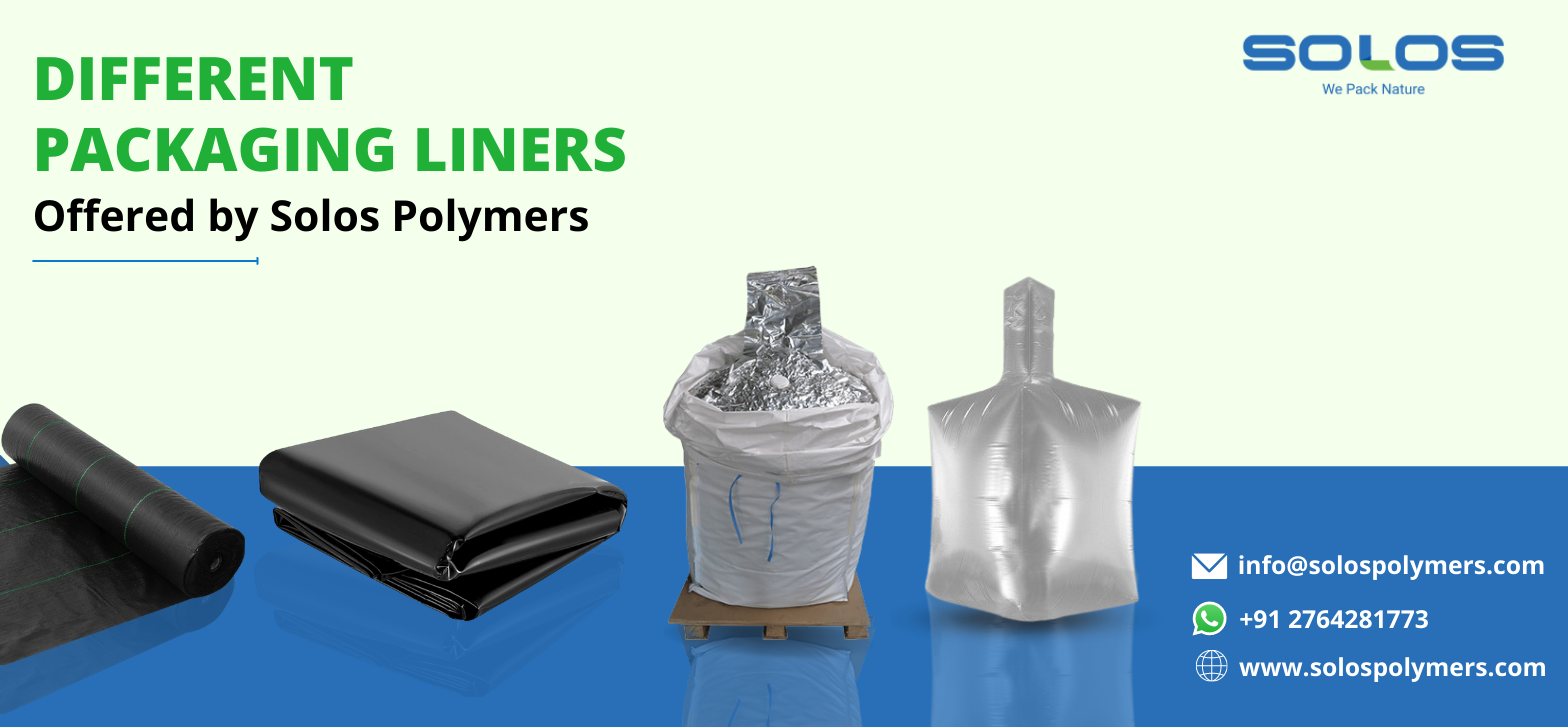 Different Packaging Liners Offered by Solos Polymers