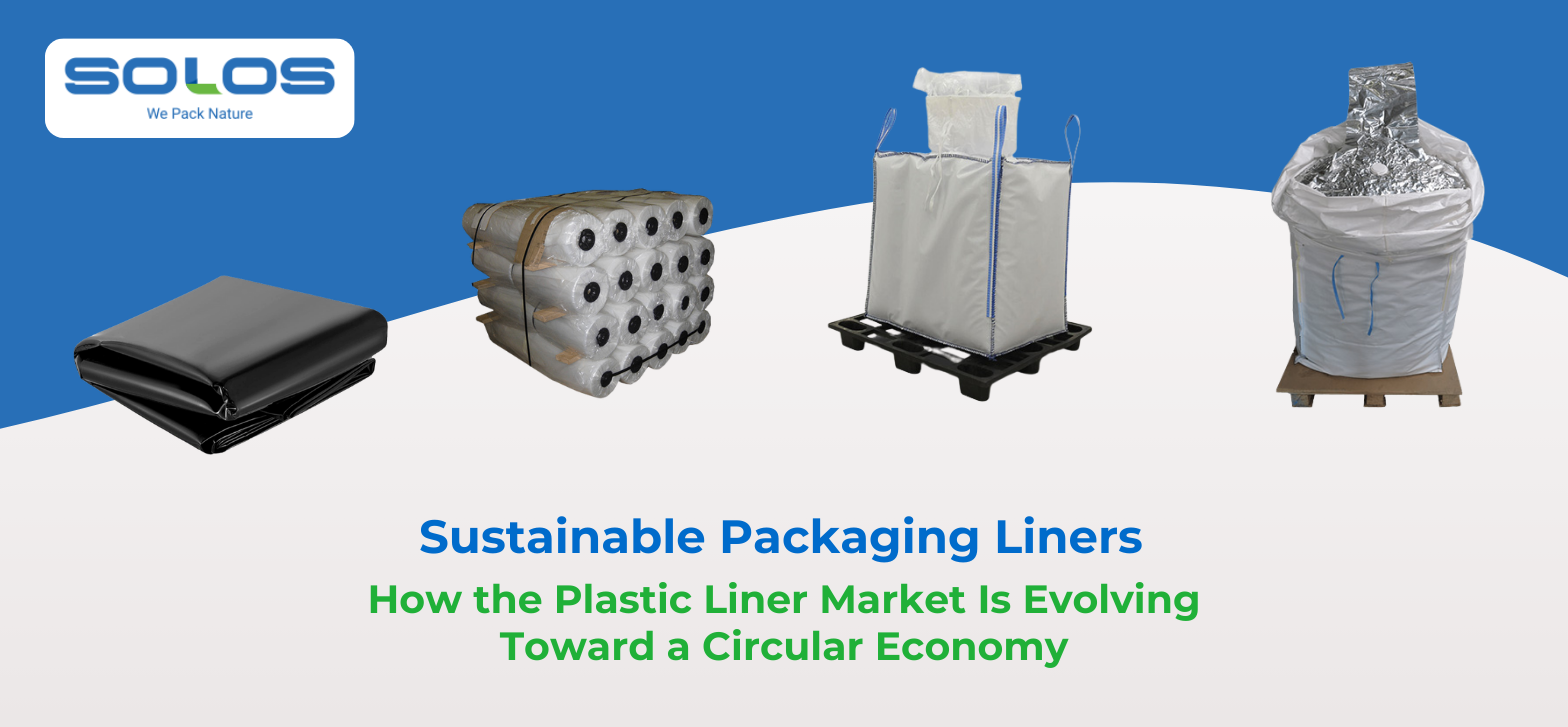 Sustainable Packaging Liners: How the Plastic Liner Market Is Evolving Toward a Circular Economy