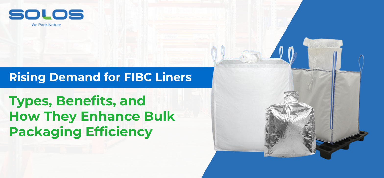 Rising Demand for FIBC Liners: Types, Benefits, and How They Enhance Bulk Packaging Efficiency
