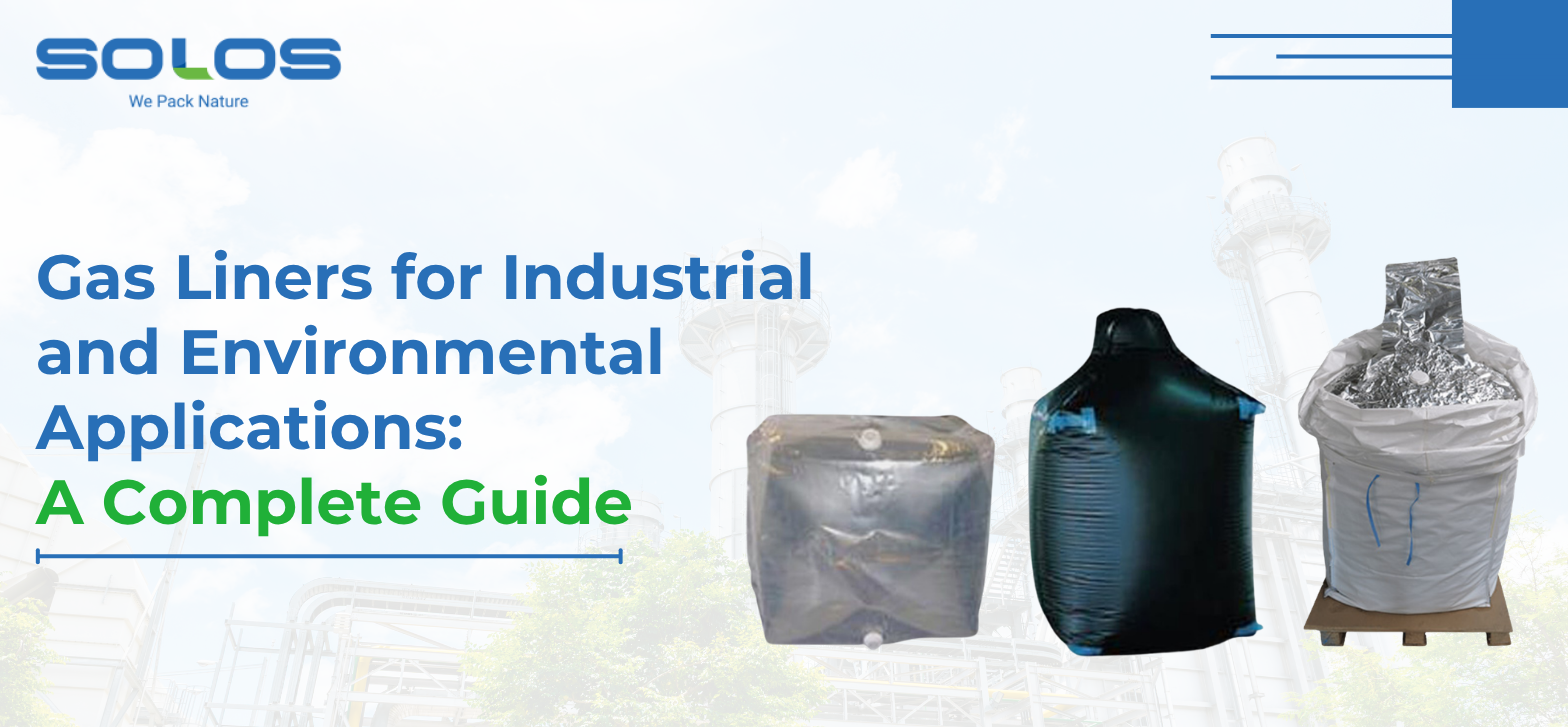 Gas Liners for Industrial and Environmental Applications: A Complete Guide