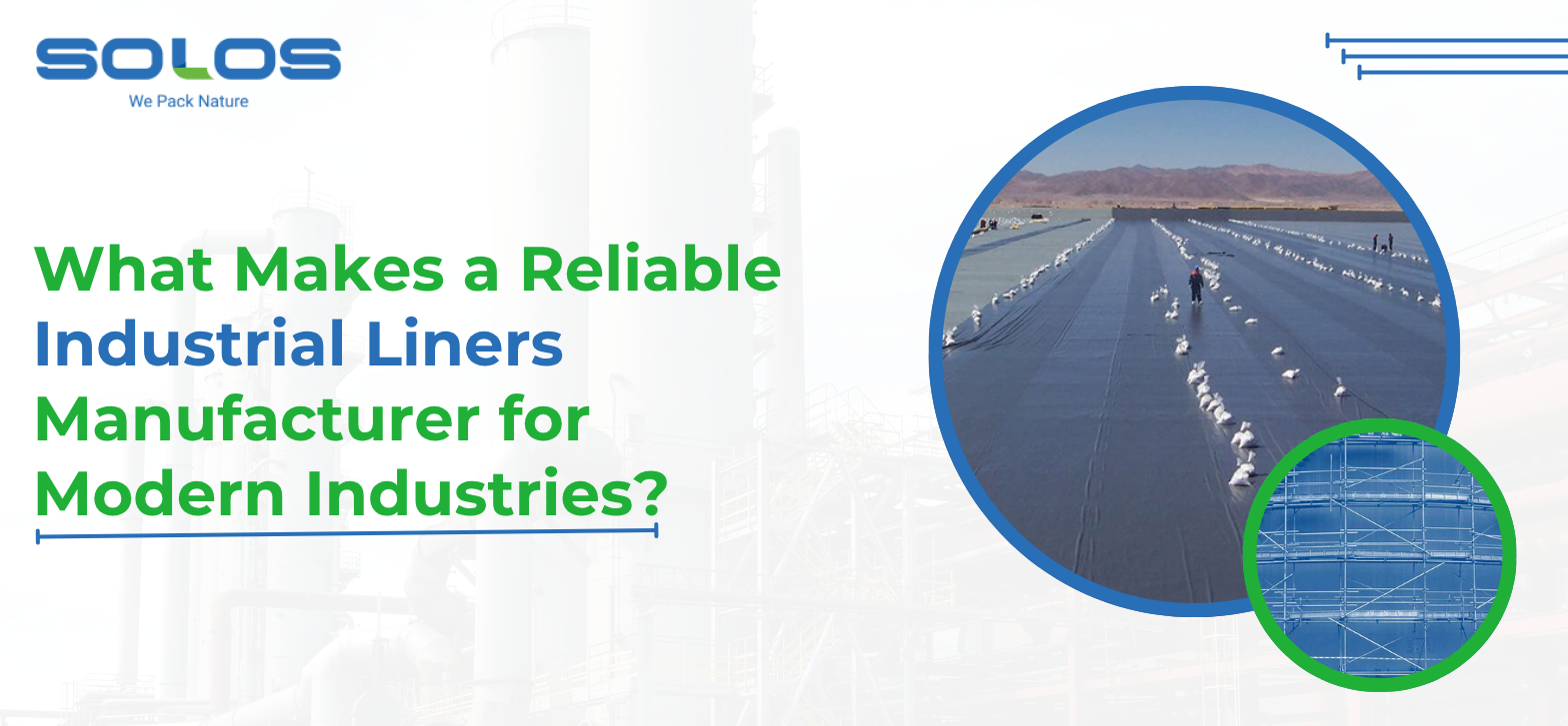 What Makes a Reliable Industrial Liners Manufacturer for Modern Industries?